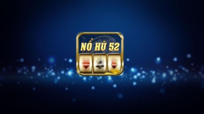 Nổ Hũ 52 - Thiên Đường Game Slot Cực Đỉnh, Chơi Thắng Lớn